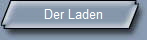 Der Laden